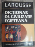Dictionar de civilizatie egipteana de Guy Rachet , 1997