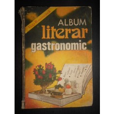 Album literar gastronomic (1982, editie cartonata, cotor usor uzat)