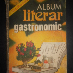 Album literar gastronomic (1982, editie cartonata, cotor usor uzat)