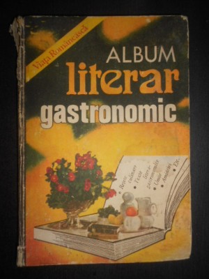 Album literar gastronomic (1982, editie cartonata, cotor usor uzat) foto