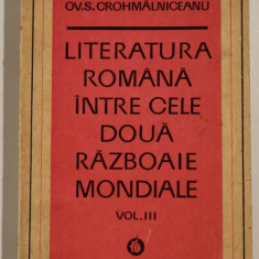 Ov. S. Crohmalniceanu - Literatura romana intre cele doua razboaie mondiale-III