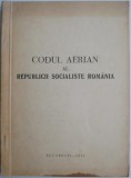 Codul Aerian al Republicii Socialiste Romania - Carte Epoca de Aur - Bibliofilie