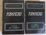 POVESTIRI. CAPUL DE ZIMBRU. ULTIMUL BEREVOI VOL.1-2-VASILE VOICULESCU