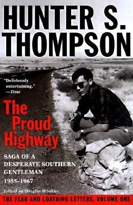 The Proud Highway: Saga of a Desperate Southern Gentleman, 1955-1967 foto