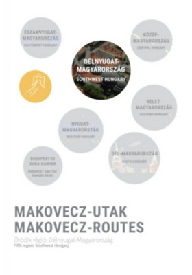 Makovecz-Utak - &amp;Ouml;t&amp;ouml;dik r&amp;eacute;gi&amp;oacute;: D&amp;eacute;lnyugat-Magyarorsz&amp;aacute;g - Makovecz-Routes - Fifth region: Southwest Hungary foto