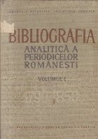 Bibliografia Analitica a Periodicelor Romanesti. Volumul I(1790-1850) - Partea a III-a foto