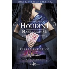 Houdini. Marea evadare Vol. 3 din seria Anchetele lui Audrey Rose (resigilat) - Editura Altele
