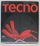 TECNO , A DISCREETLY TECHNICAL ELEGANCE by GIAMPERO BOSONI , 2011