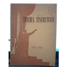 Program Teatrul Tineretului stagiunea 1954-1955
