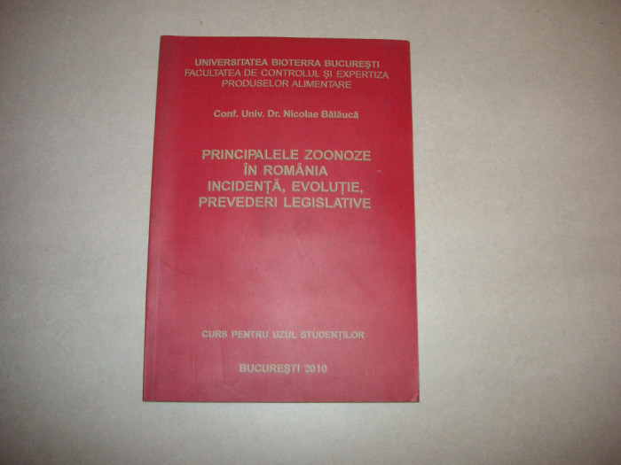 Principalele zoonoze in Romania - Nicolae Balauca