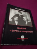 Cumpara ieftin MARIUS O JERTFA A CONSTIINTEI -VICTOR ISAC 2007