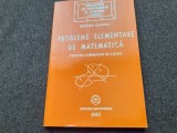 PROBLEME ELEMENTARE DE MATEMATICA PENTRU GIMNAZIU SI LICEU MIRCEA GANGA