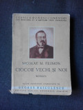 Ciocoii vechi si noi - Nicolae M. Filimon