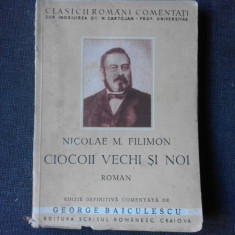 Ciocoii vechi si noi - Nicolae M. Filimon