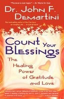 Count Your Blessings: The Healing Power of Gratitude and Love foto