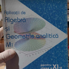 Aplicații de algebră și geometrie analitică - M1 , I. Drăghicescu, I.P.Iambor