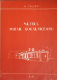 MUZEUL MIHAIL KOGALNICEANU-G. CRACIUN