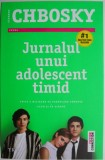 Jurnalul unui adolescent timid - Stephen Chbosky - Roman, Beletristica
