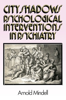 City Shadows: Psychological Interventions in Psychiatry foto