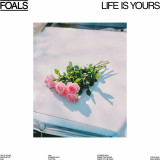 Life Is Yours | Foals, Rock, Warner Music