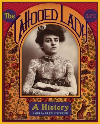 The Tattooed Lady: A History foto