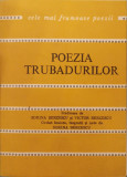 Poezia trubadurilor (Antologie de poezii)