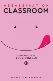 Assassination Classroom - Volume 13 | Yusei Matsui, Shonen Jump