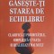 GASESTE-TI STAREA DE ECHILIBRU-BRIAN TRACY, CHRISTINA STEIN-248794