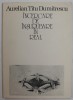 Incercare de insuruare in real, Aurelian Titu Dumitrescu, 1991, Dedicatie, Editura Litera, Roman
