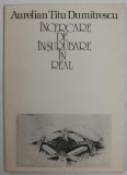 INCERCARE DE INSURUBARE IN REAL , versuri de AURELIAN TITU DUMITRESCU , 1991 , DEDICATIE *