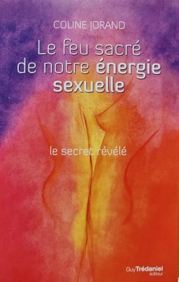 Le feu sacre de notre energie sexuelle - 2012 - Coline Jorand (AM205) foto