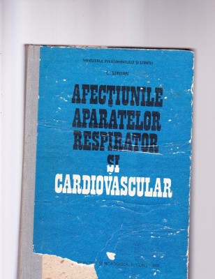 AFECTIUNILE APARATELOR RESPIRATOR SI CARDIOVASCULAR foto