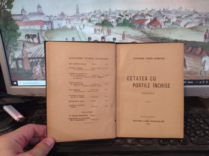 Alexandru Teodor Stamatiad, Cetatea cu porțile &icirc;nchise, parabole, Buc. 1921, 147