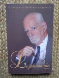 La judecata zilei, vol. 2 / Constantin Balaceanu-Stolnici