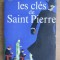 Roger Peyrefitte - Les cles de Saint Pierre