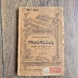 PROGRESUL. LEGEA SI CAUZA LUI - HERBERT SPENCER