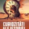 Curiozitati ale istoriei - Mihai Manea - Meteor Press
