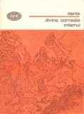 Divina Comedie: Infernul - Dante Alighieri, Editura Minerva 1982, Colectia BPT, Carte Beletristica Teatru, Romana