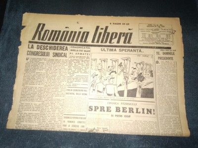 ZIAR ROMANIA LIBERA 21 IANUARIE 1945 foto
