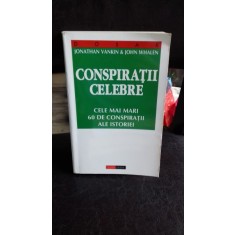 CONSPIRATII CELEBRE - JONATHAN VANKIN