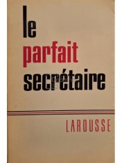 Louis Chaffurin - Le parfait secretaire (Editia: 1954) foto