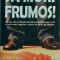 Peter James - Sa mori frumos!