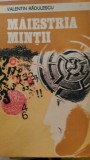 Maiestria mintii Valentin Radulescu 1982