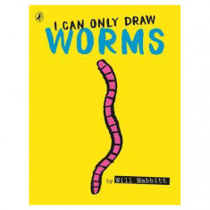 I Can Only Draw Worms | Will Mabbitt