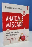 Anatomie pentru miscare Vol 1 - Blandine Calais-Germain