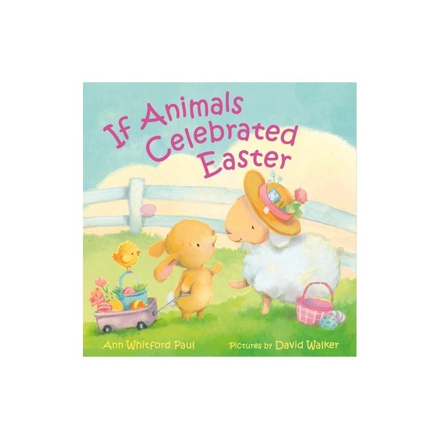 If Animals Celebrated Easter