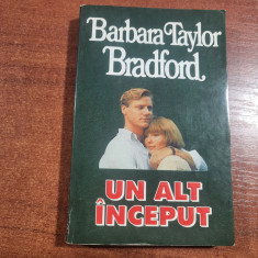 Un alt inceput de Barbara Taylor Bradford
