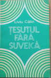 Tesutul Fara Suveica - Liviu Calin, Editura Tehnica 1983, 128 Pagini, Carte Tehnica