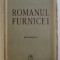 ROMANUL FURNICEI , EDITIE DEFINITIVA de AL. LASCAROV - MOLDOVANU , 1942