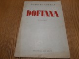 DOFTANA Balada - Dumitru Corbea - DESPINA GHINOCASTRA (6 desene) - 1949, 54 p.